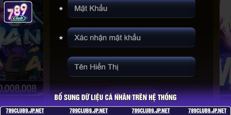 Bổ sung dữ liệu cá nhân trên hệ thống