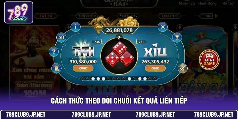 Cách thức theo dõi chuỗi kết quả liên tiếp