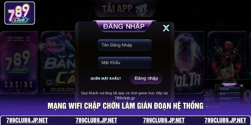 Mạng wifi chập chờn làm gián đoạn hệ thống